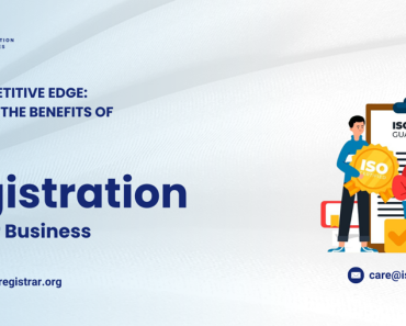 The Competitive Edge: Unveiling the Benefits of ISO Registration for Your Business