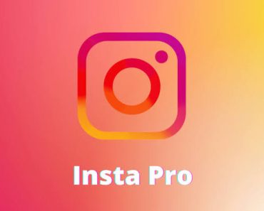 Insta Pro 2 APK Download Latest version