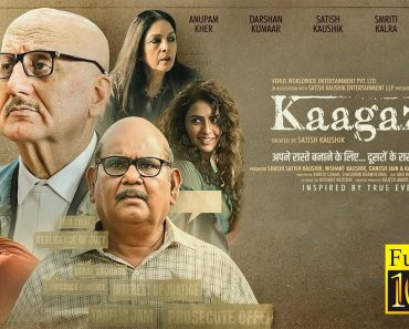 Kaagaz 2 Movie Cast & Crew, Budget, Review, Box Office Collections, IMDb Rating, and Release Date